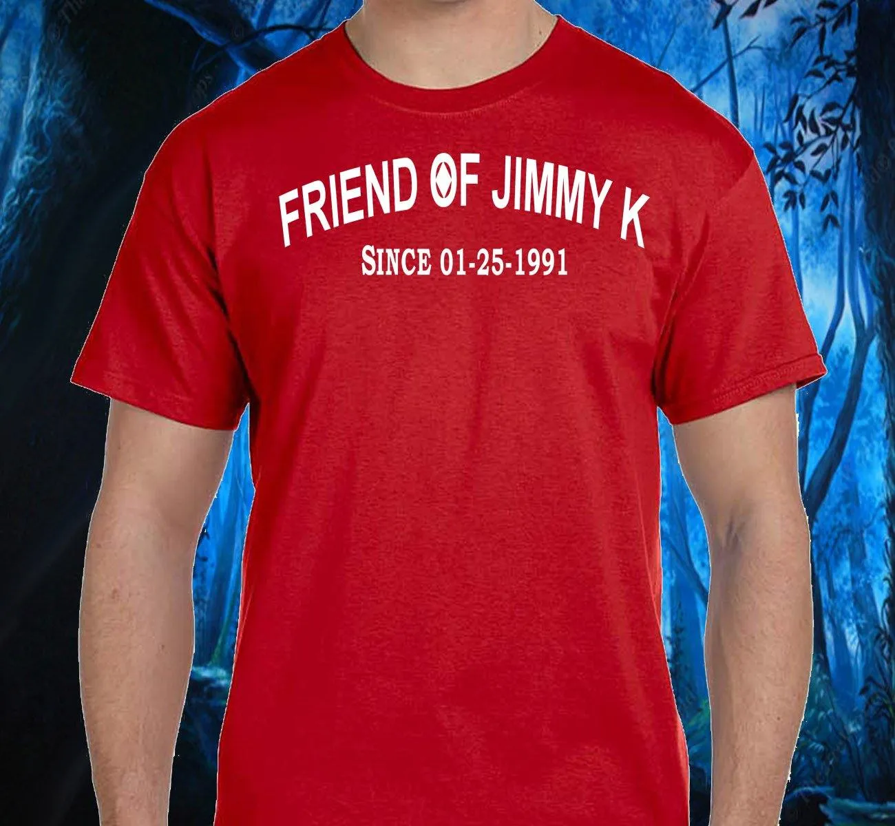 Friend Of Jimmy K - Clean Date Tee