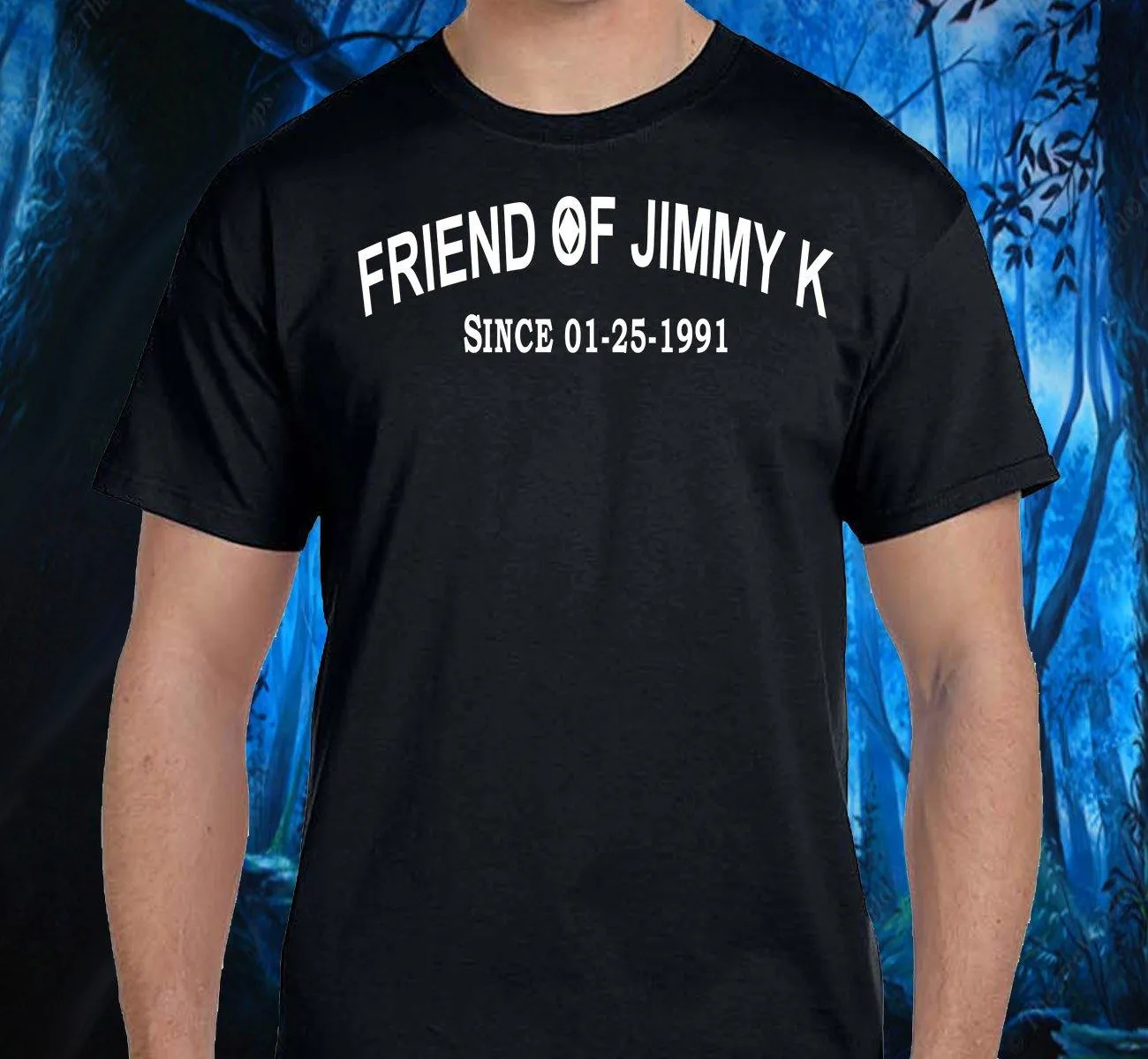 Friend Of Jimmy K - Clean Date Tee