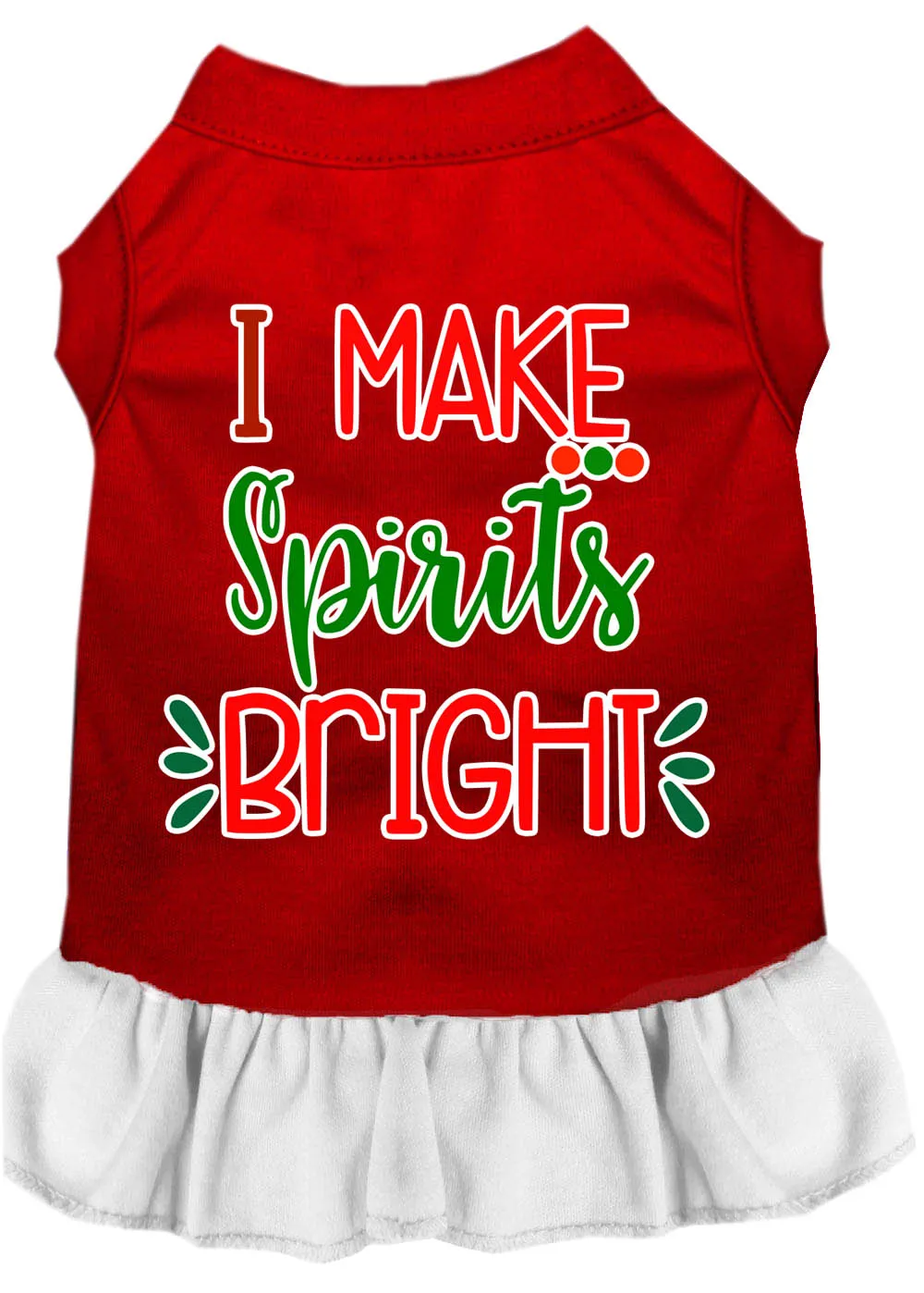 I Make Spirits Bright Screen Print Dog Dress Red With White Xl