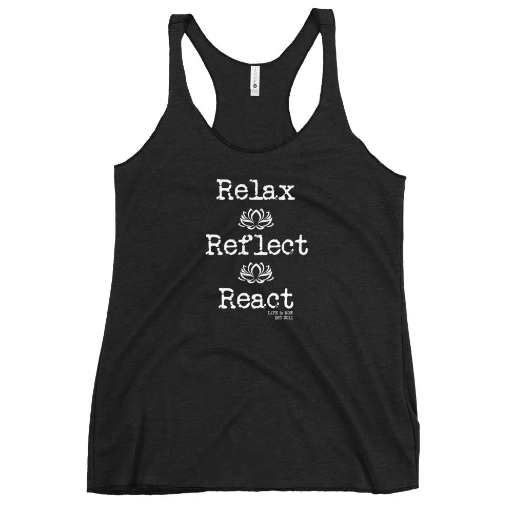 Relax Reflect React Women's Racerback Tank